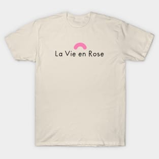 La Vie en Rose T-Shirt